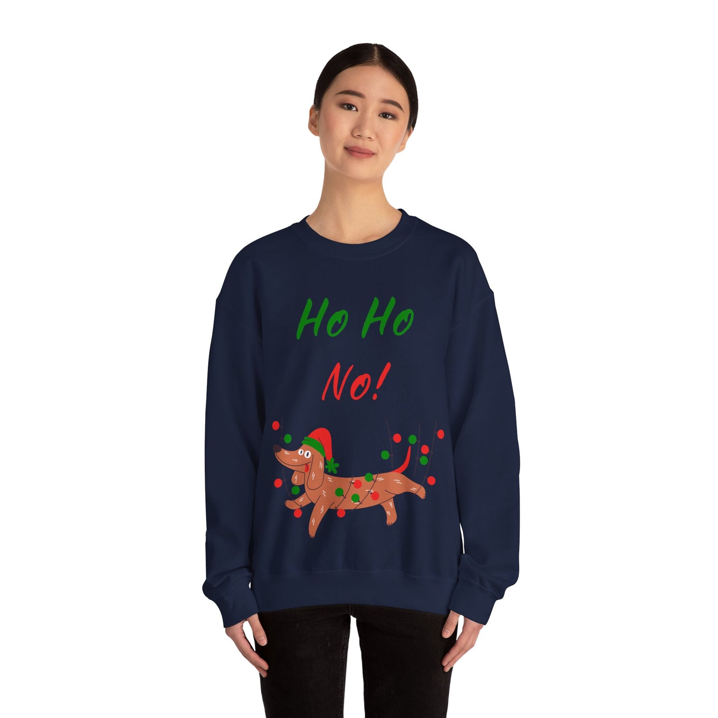 "Ho Ho No!" Funny Christmas Dog Crewneck