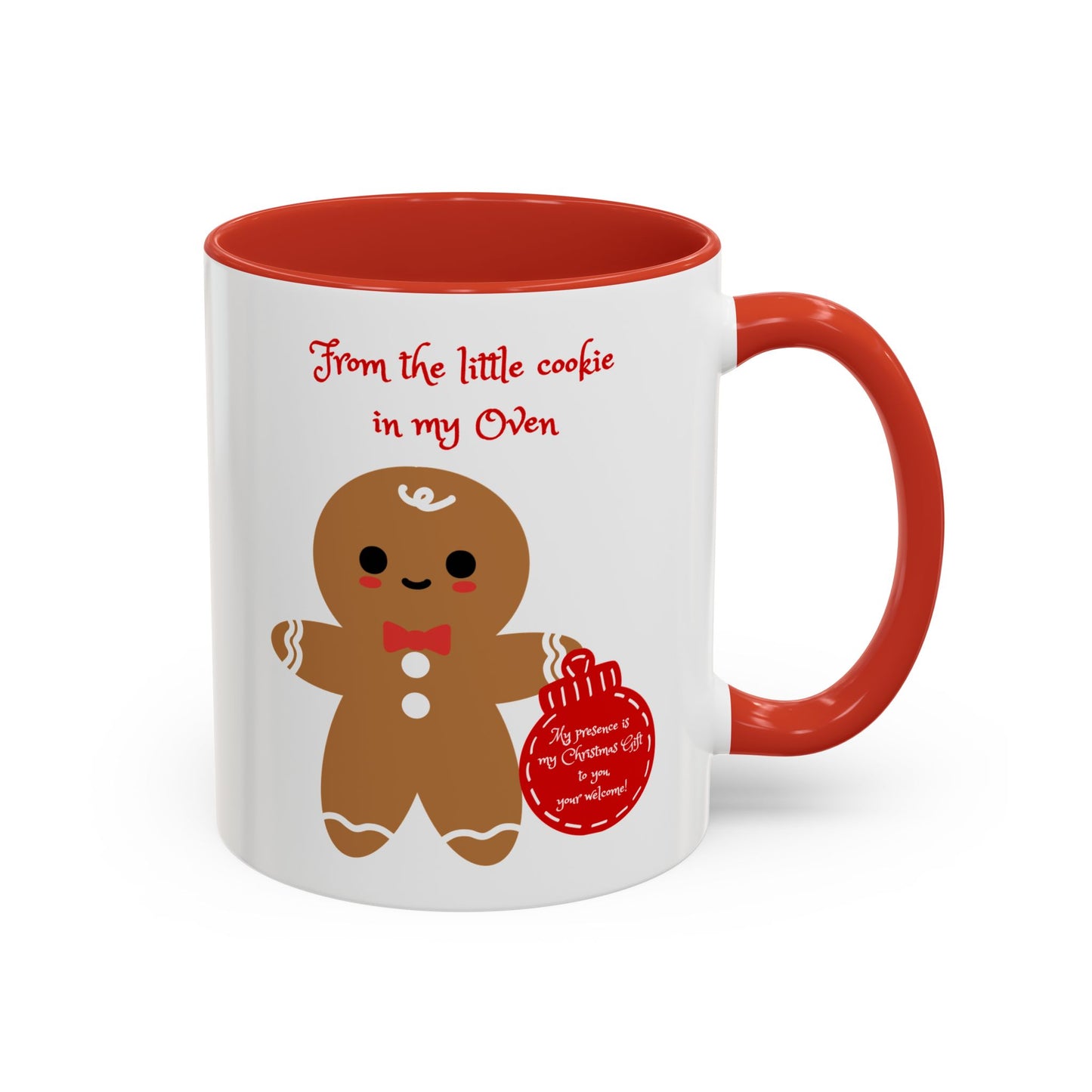 "From the Little Cookie in My Oven" Accent Coffee Cup