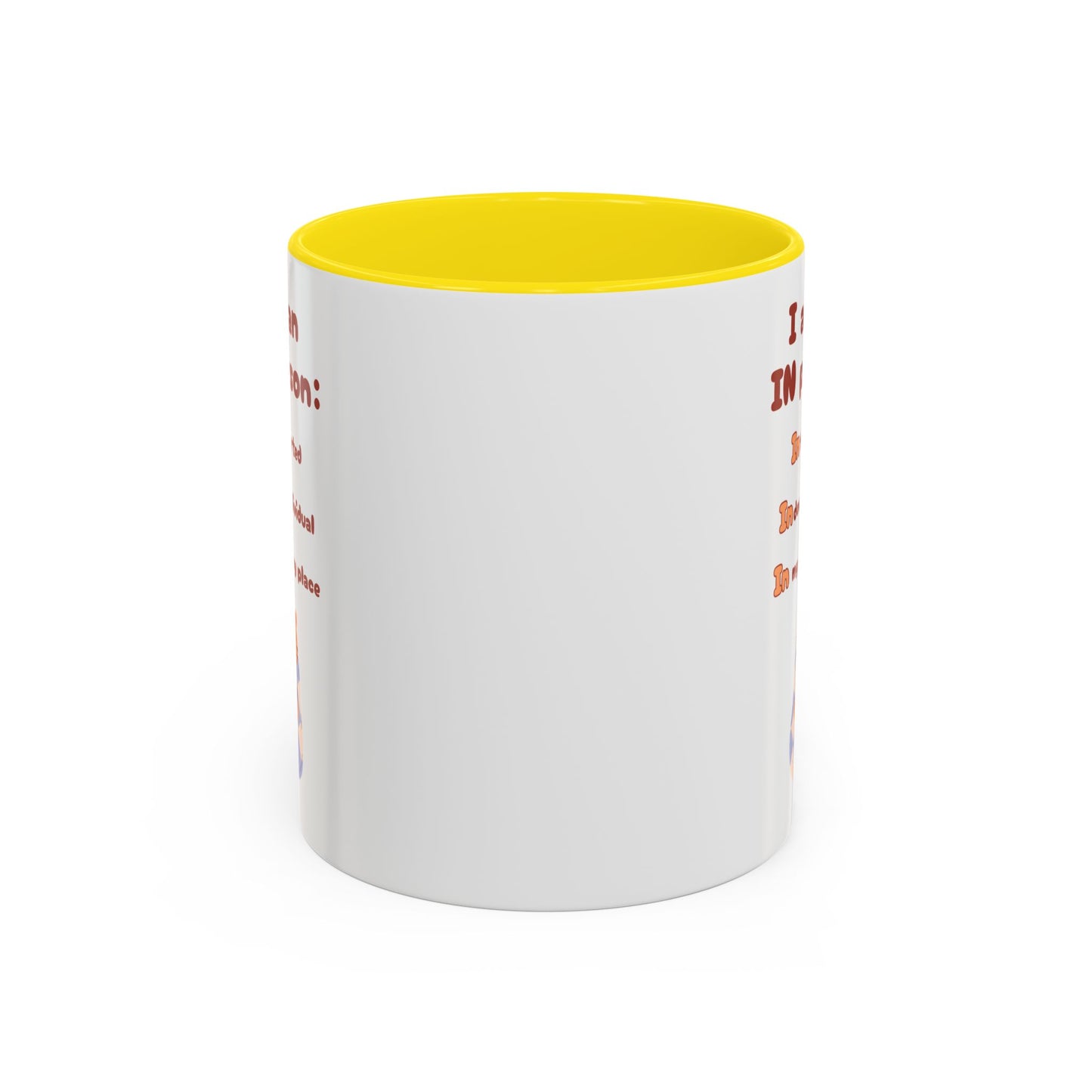 I am an IN person Mug