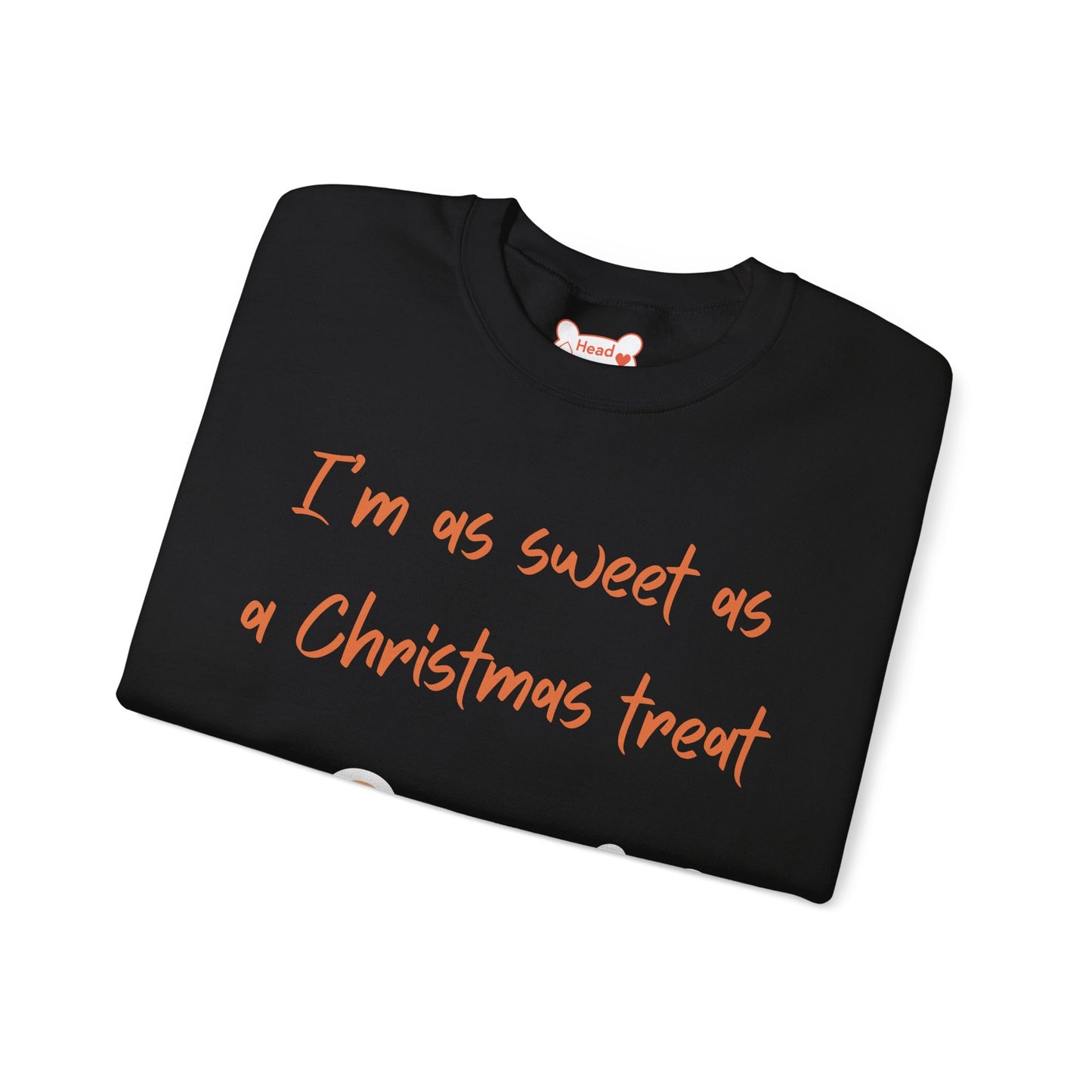 “I’m As Sweet As A Christmas Treat” Gingerbread & Hot Chocolate Christmas Crewneck