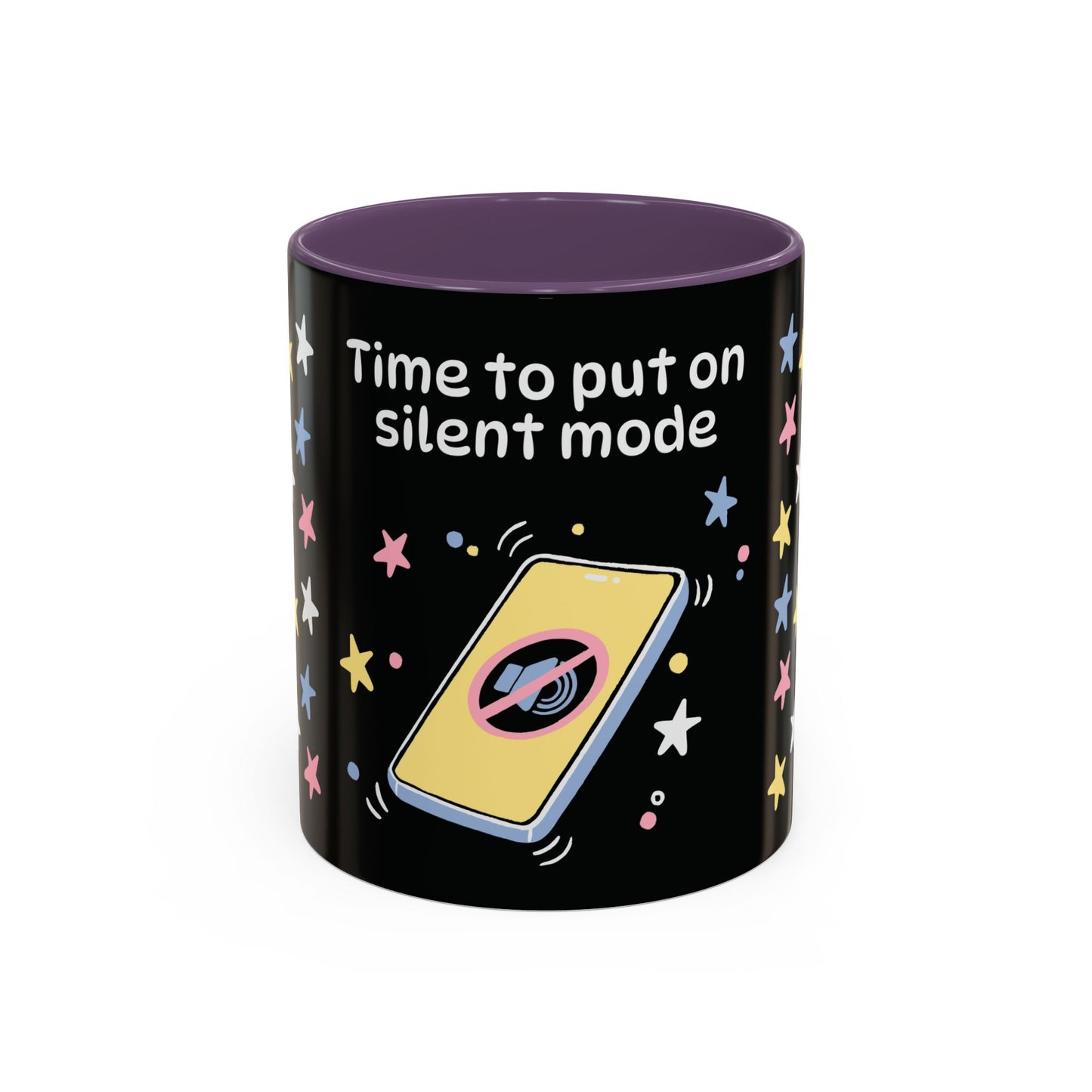 Time to put on silent mode - Mug
