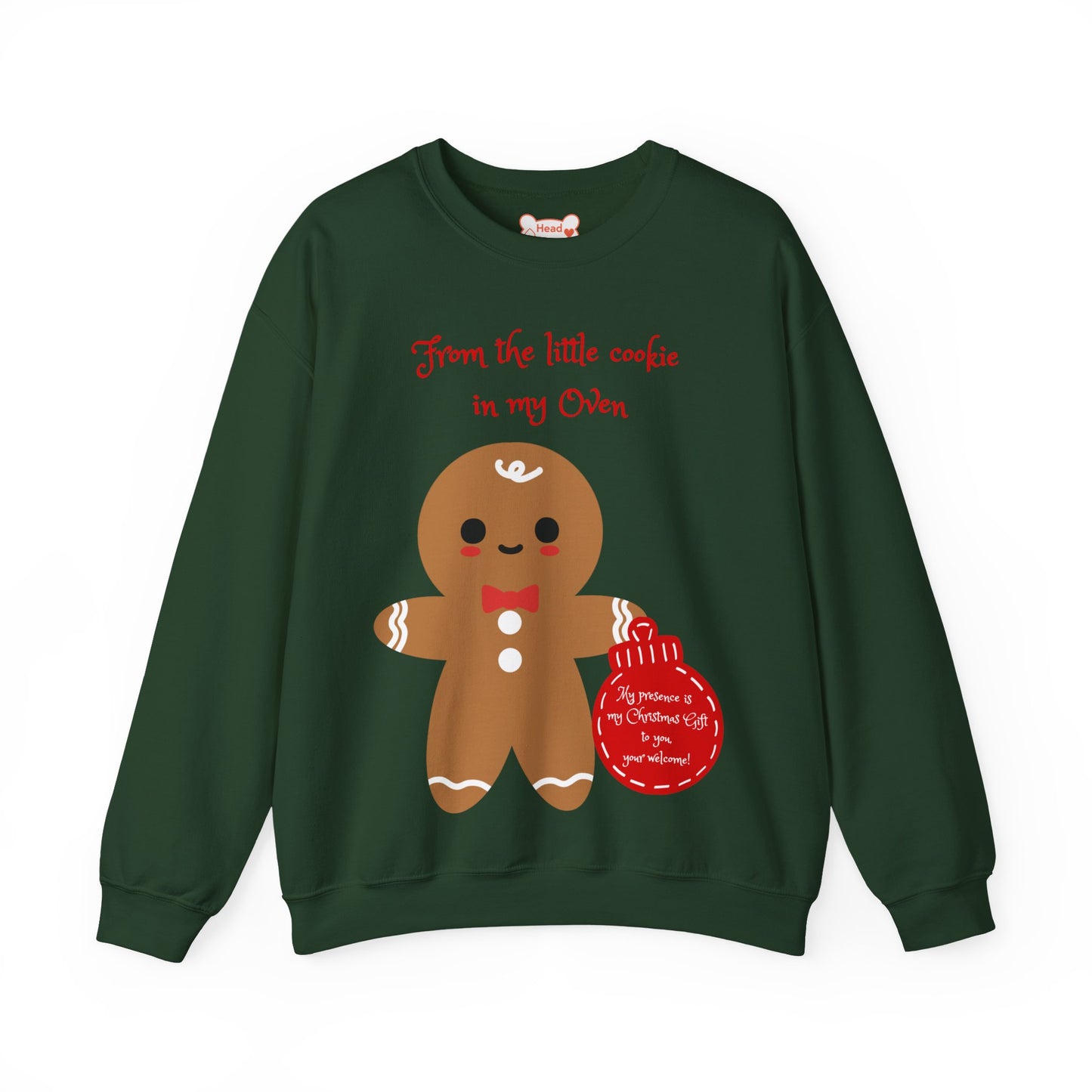 "From the little cookie in my Oven" Holiday Crewneck