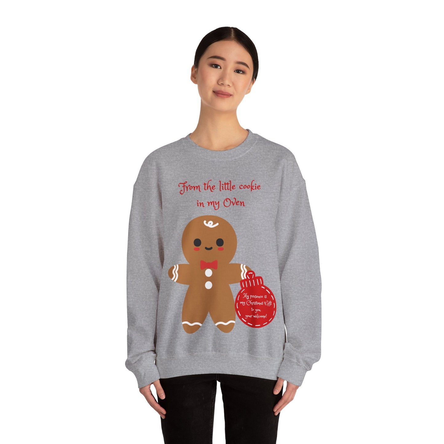 "From the little cookie in my Oven" Holiday Crewneck