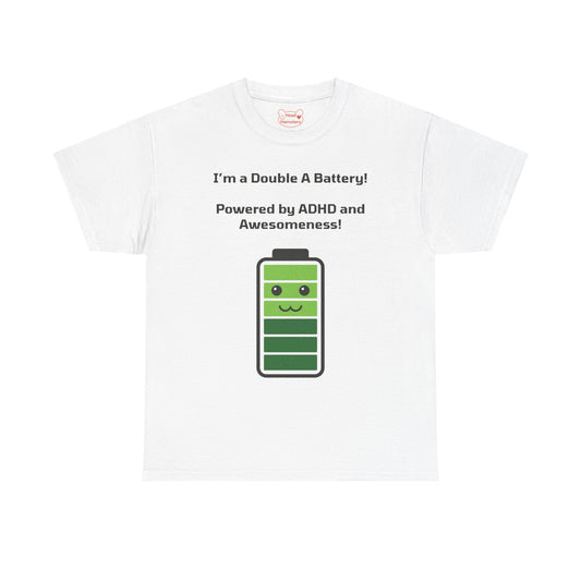 Double A Battery: ADHD and Awesomeness - Unisex Cotton T-Shirt