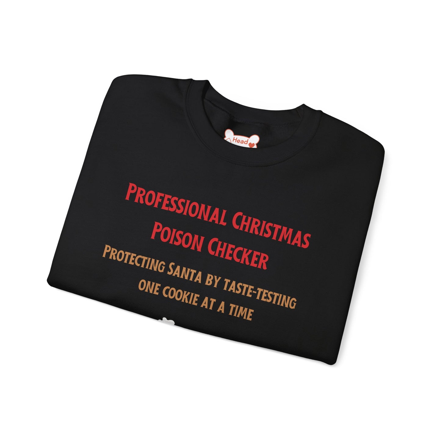 “Professional Christmas Poison Checker” Funny Holiday Crewneck