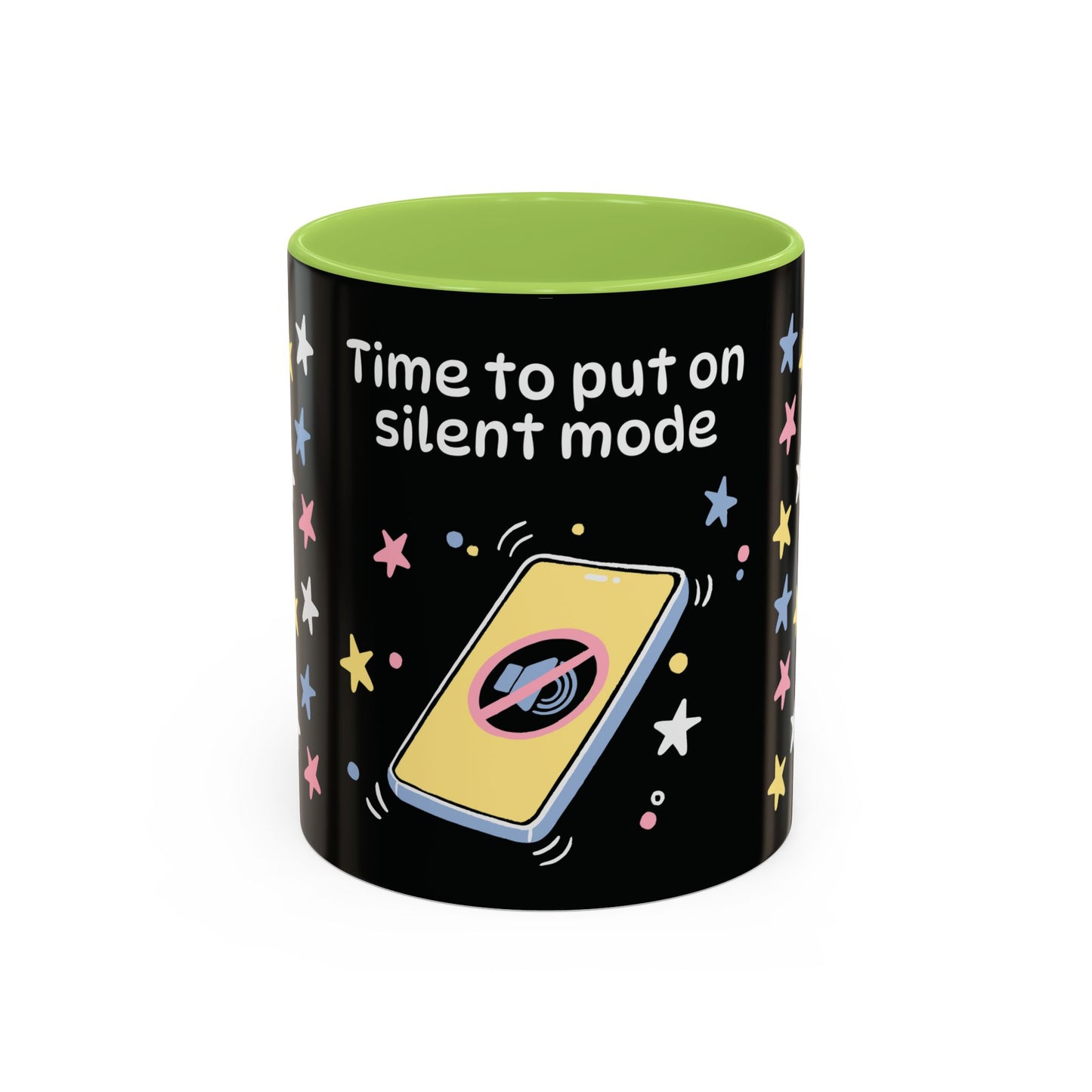 Time to put on silent mode - Mug