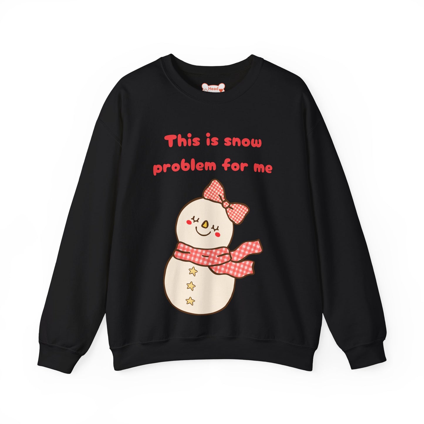 This is Snow Problem For Me Sweatshirt — Cute Snowman Winter Crewneck