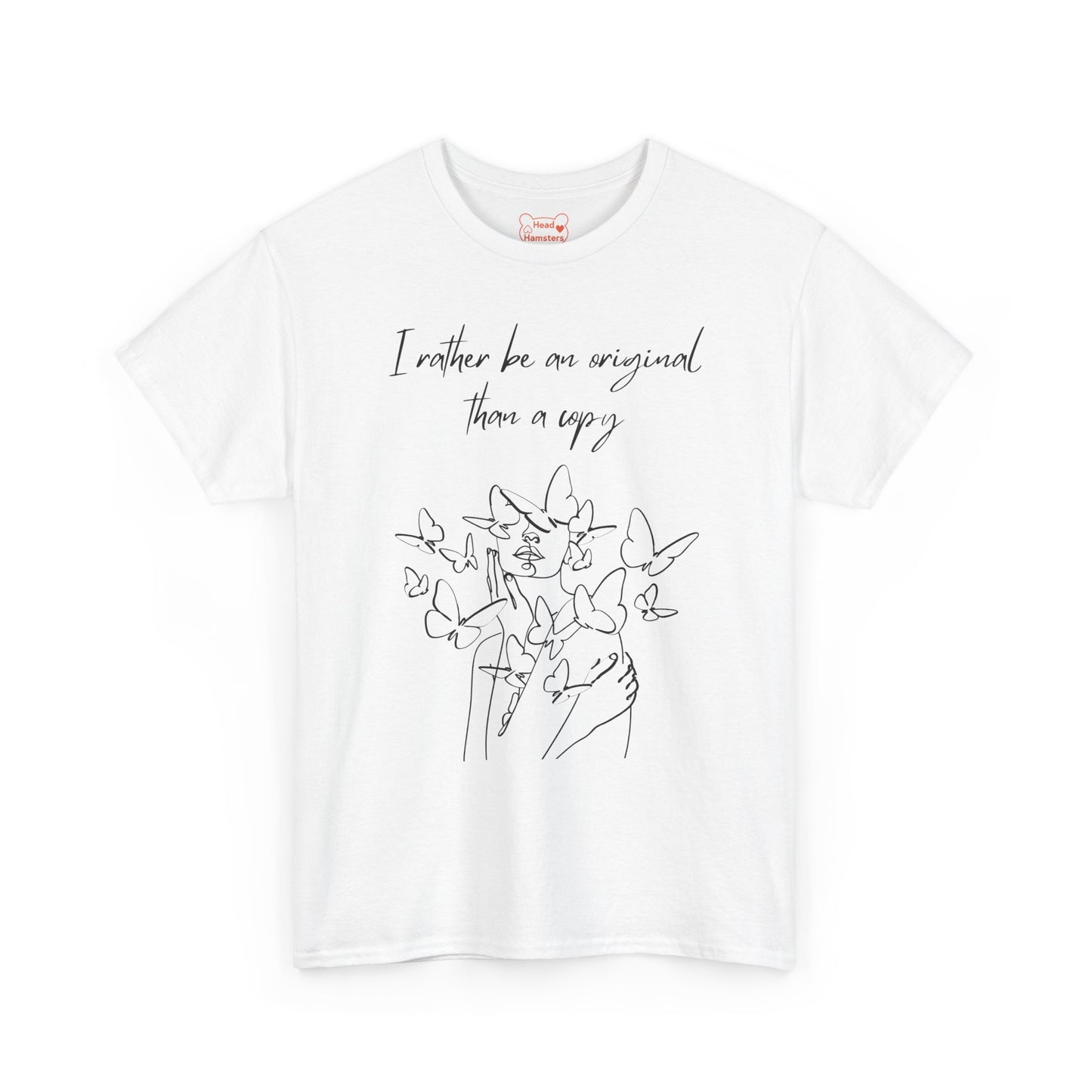 I rather be an original than a copy - Unisex Cotton T-Shirt