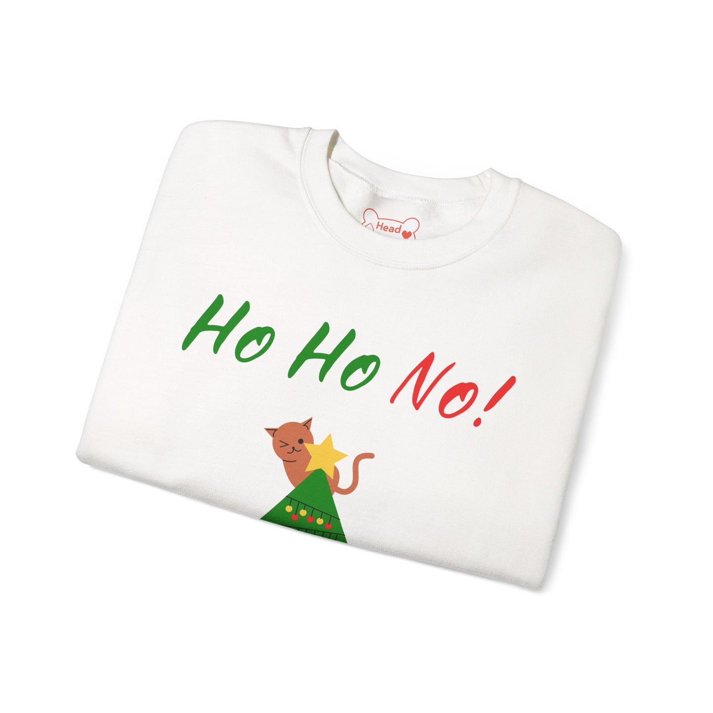 "Ho Ho No!" Funny Christmas Cat Crewneck