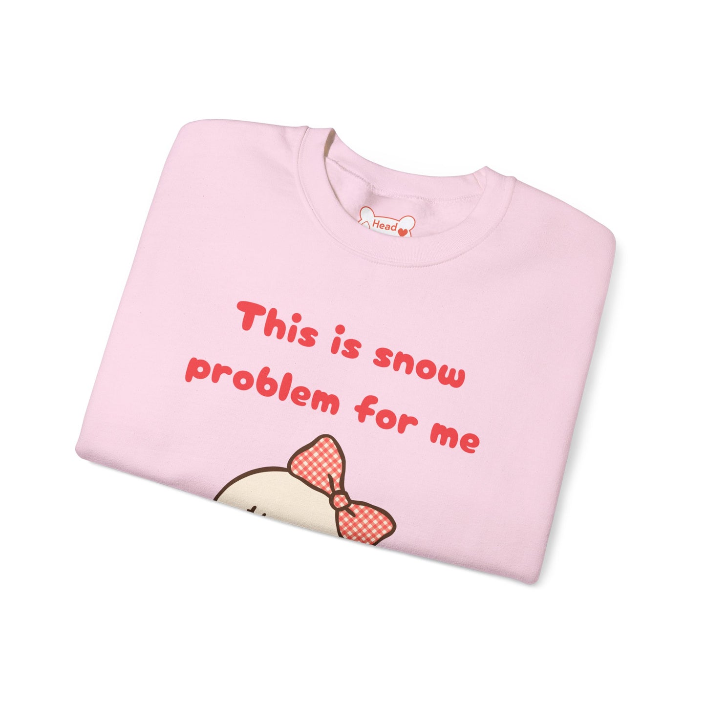 This is Snow Problem For Me Sweatshirt — Cute Snowman Winter Crewneck