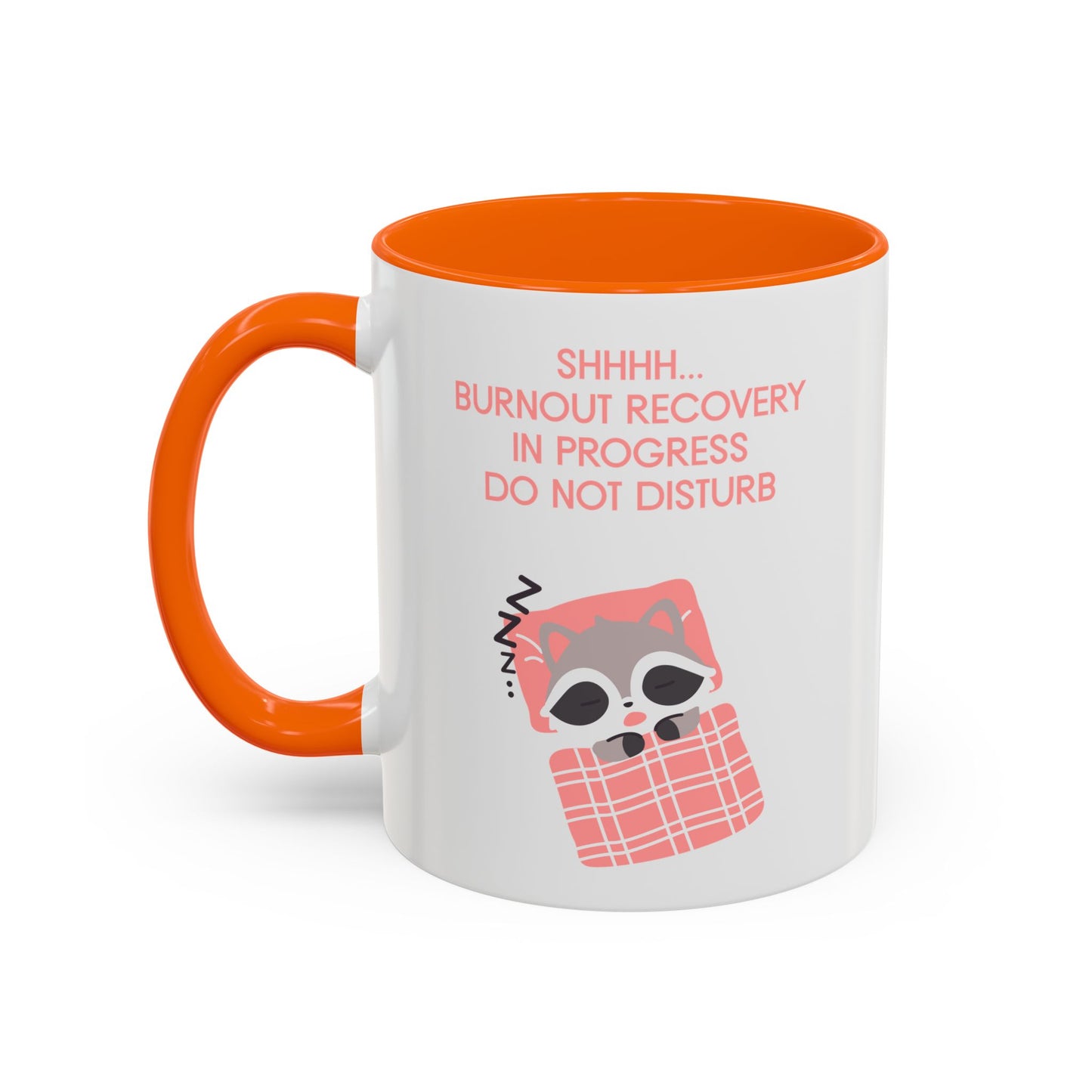 Burnout Recovery Coffee Mug
