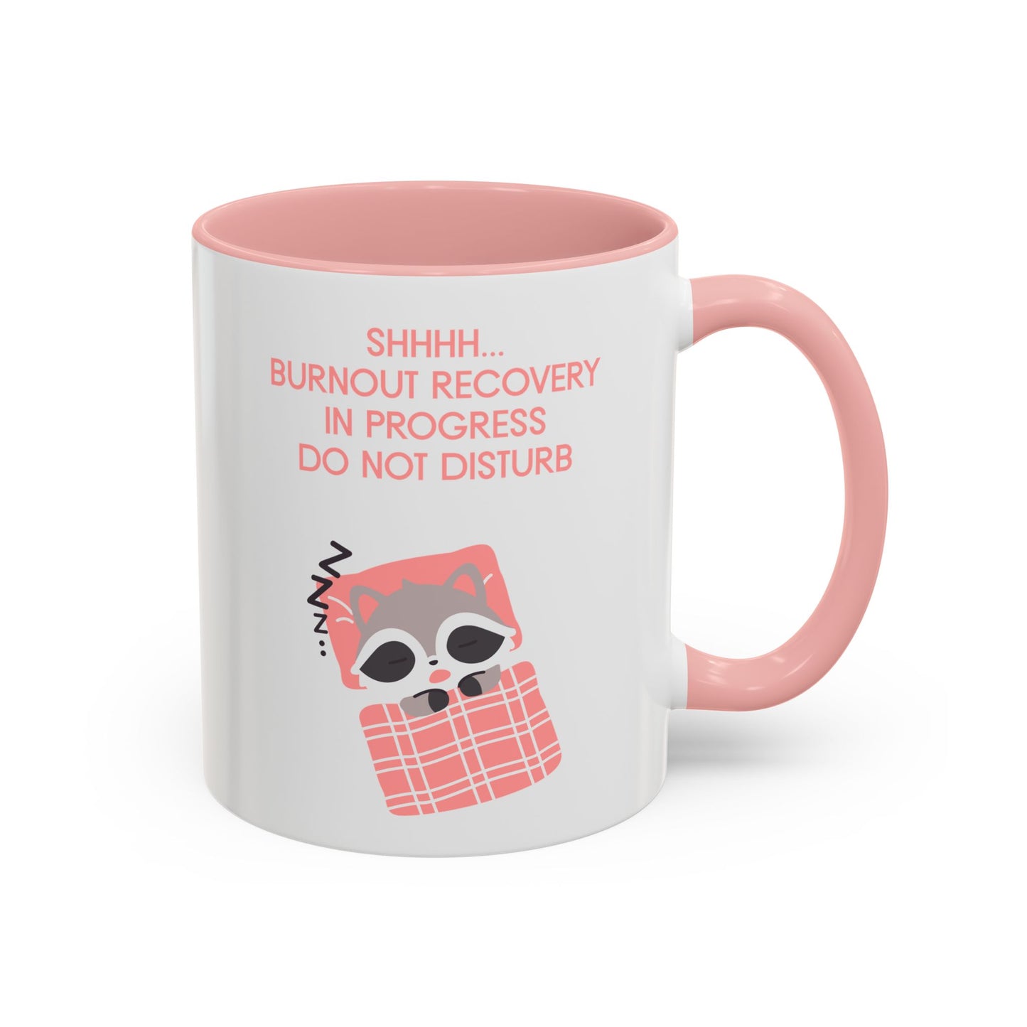 Burnout Recovery Coffee Mug