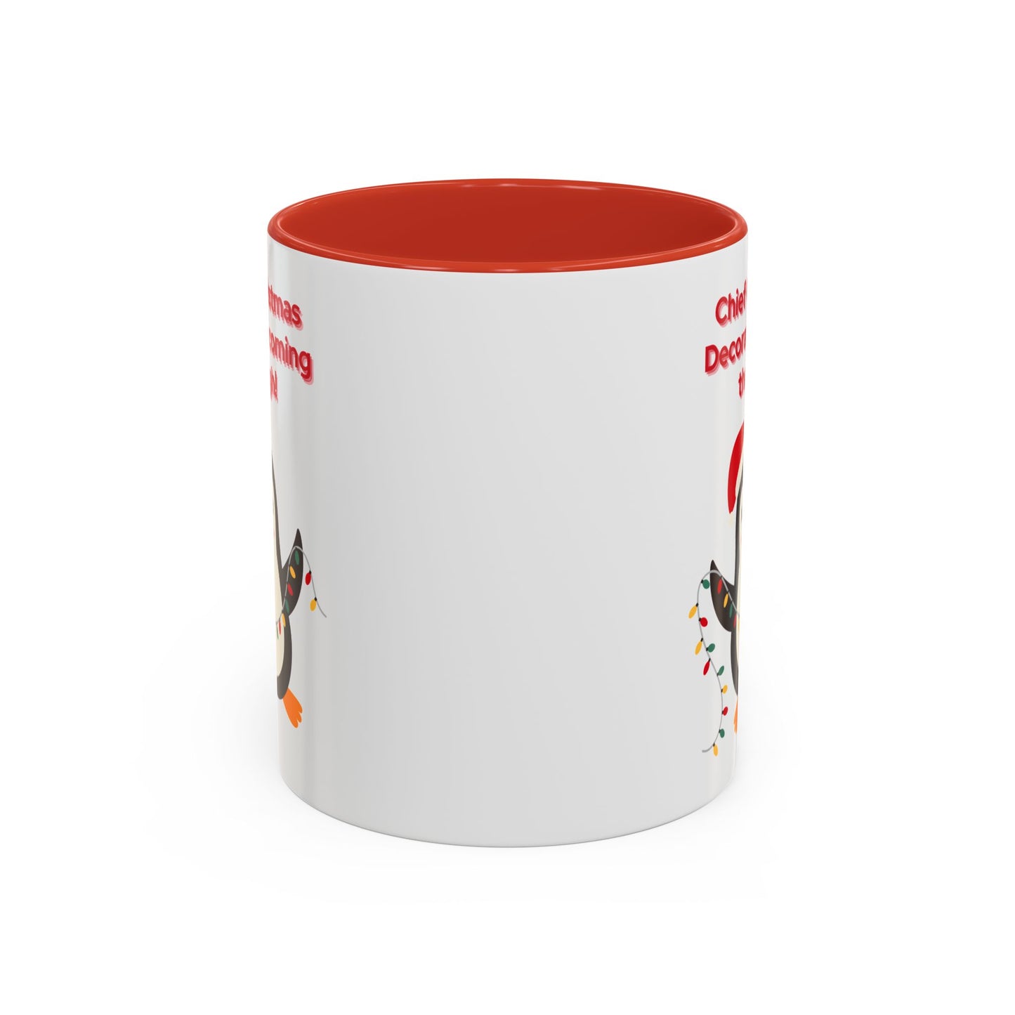 "Chief Christmas Decorator Coming Through!" Christmas Coffee Mug