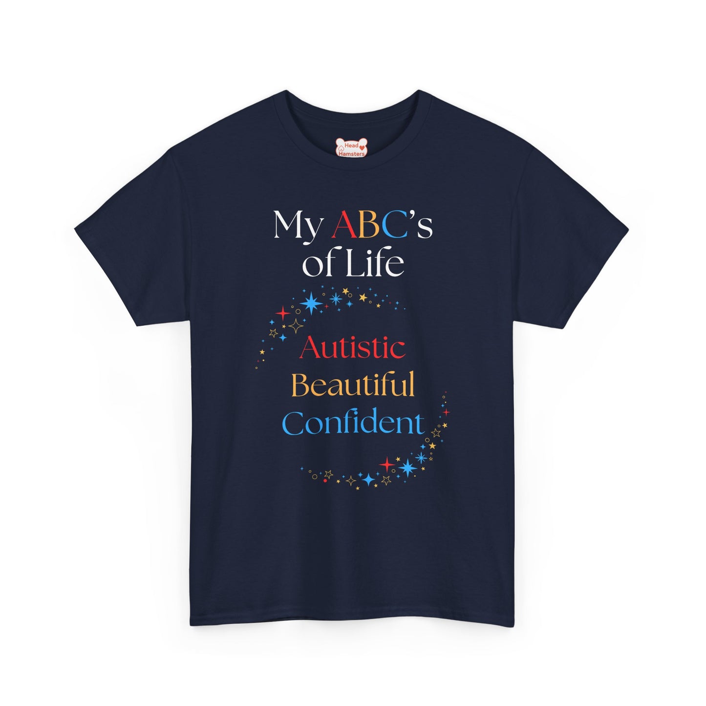 My ABC's of Life: Autistic, Beautiful, Confident - Unisex Cotton T-Shirt