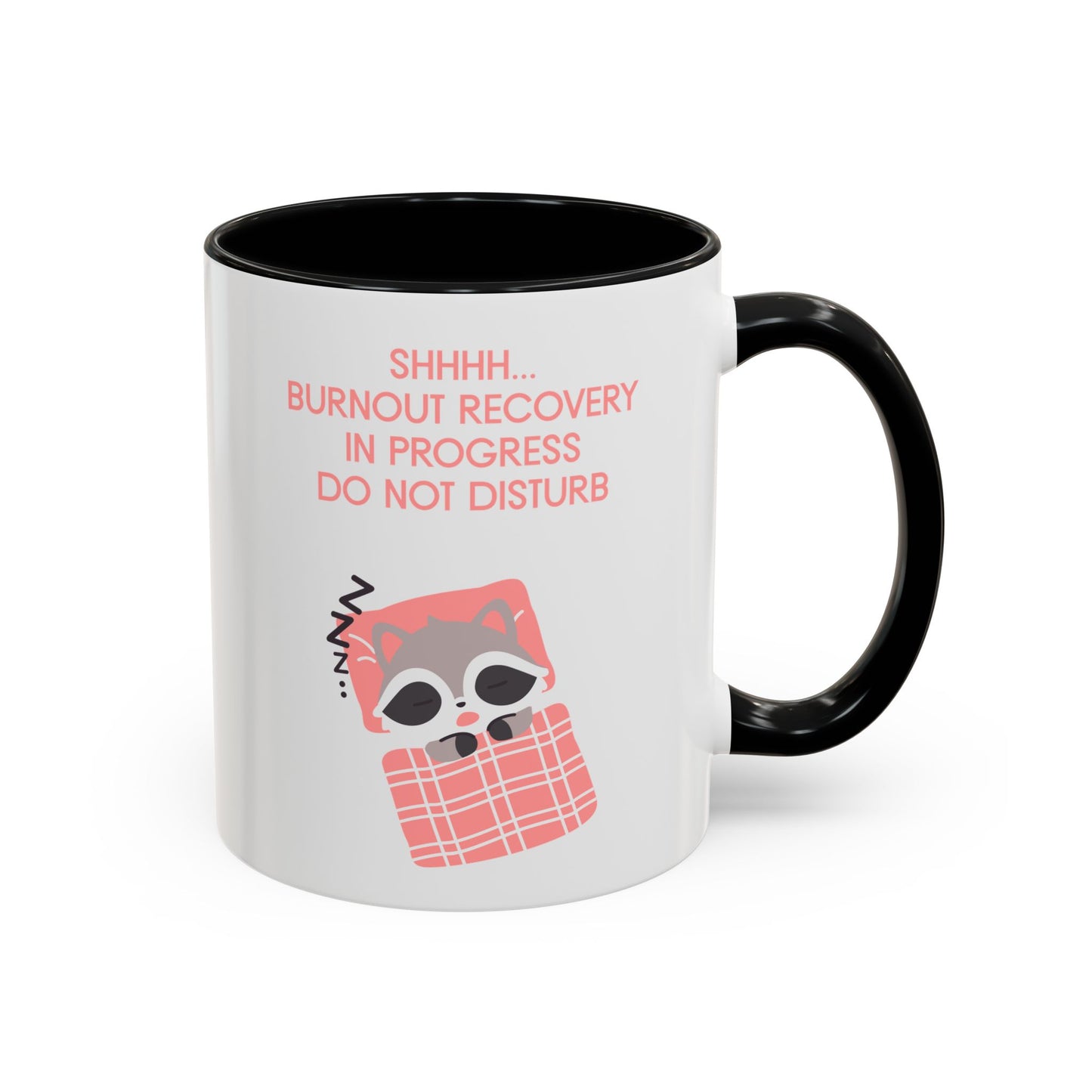 Burnout Recovery Coffee Mug