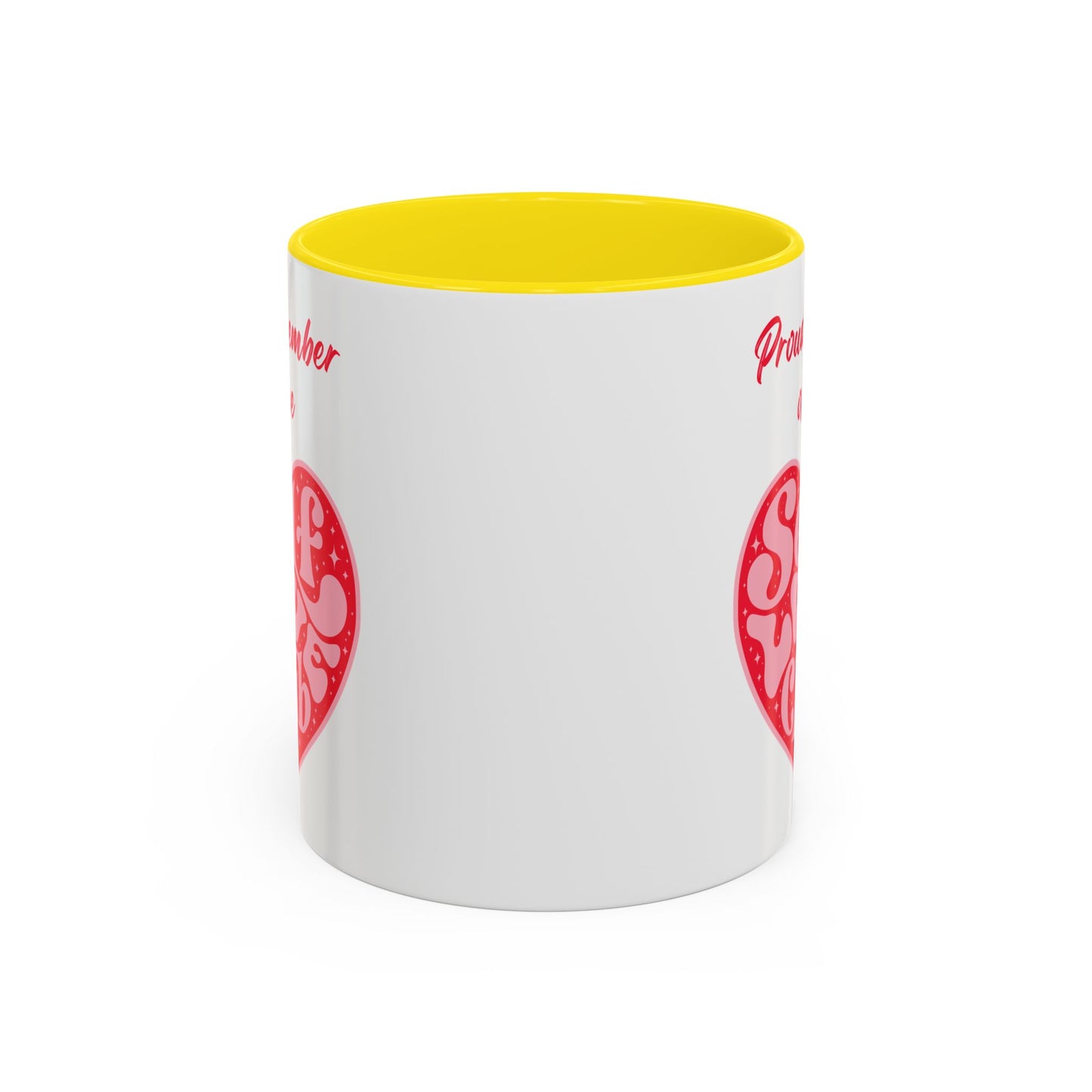 Proud Member of the Self Love Club Accent Coffee Mug