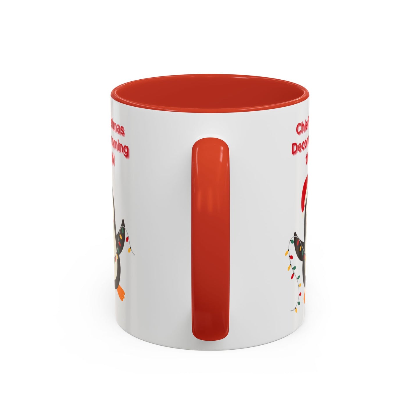 "Chief Christmas Decorator Coming Through!" Christmas Coffee Mug