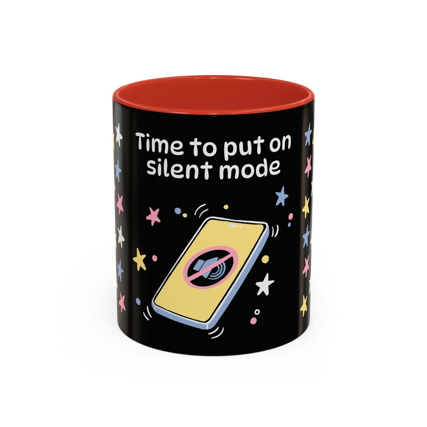 Time to put on silent mode - Mug