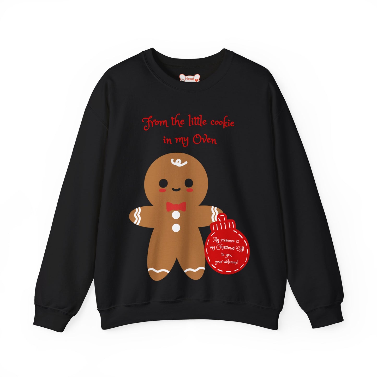 "From the little cookie in my Oven" Holiday Crewneck