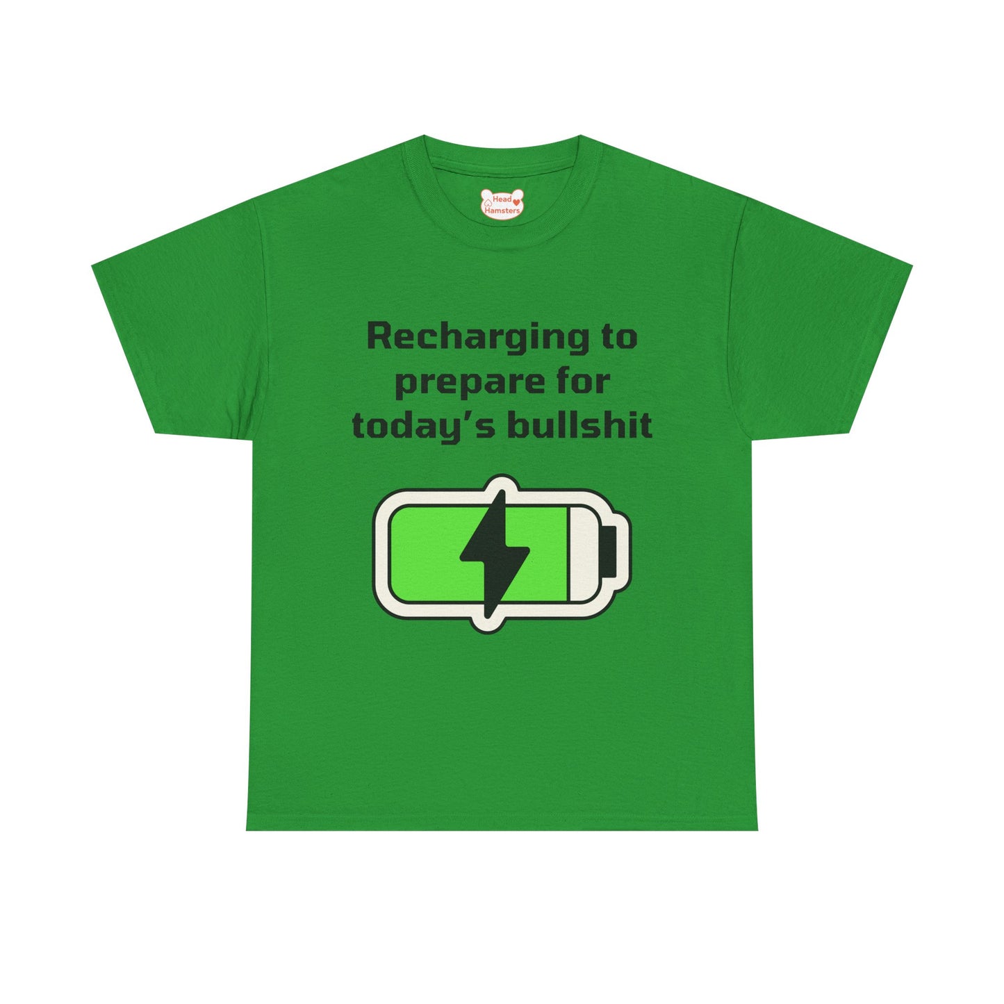 Recharging to prepare for today's bullshit - Unisex Cotton T-Shirt