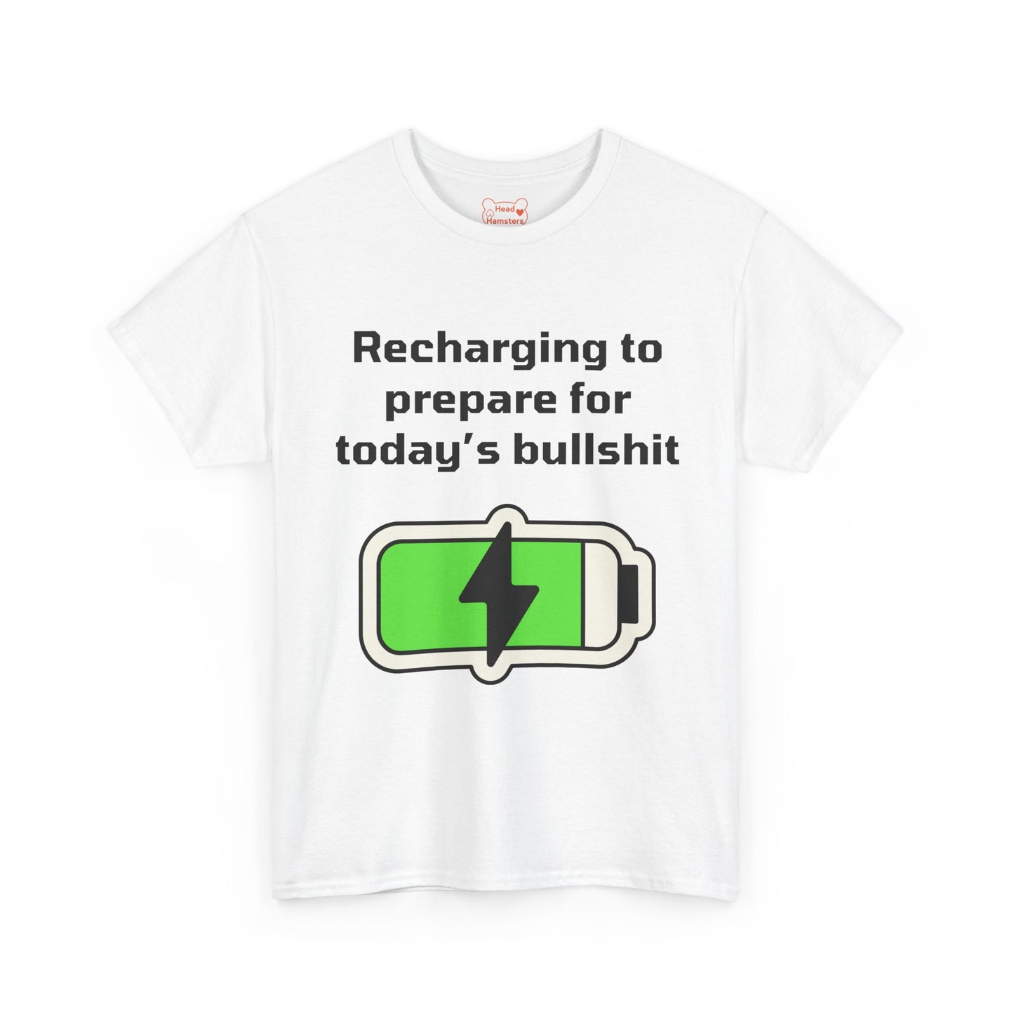 Recharging to prepare for today's bullshit - Unisex Cotton T-Shirt