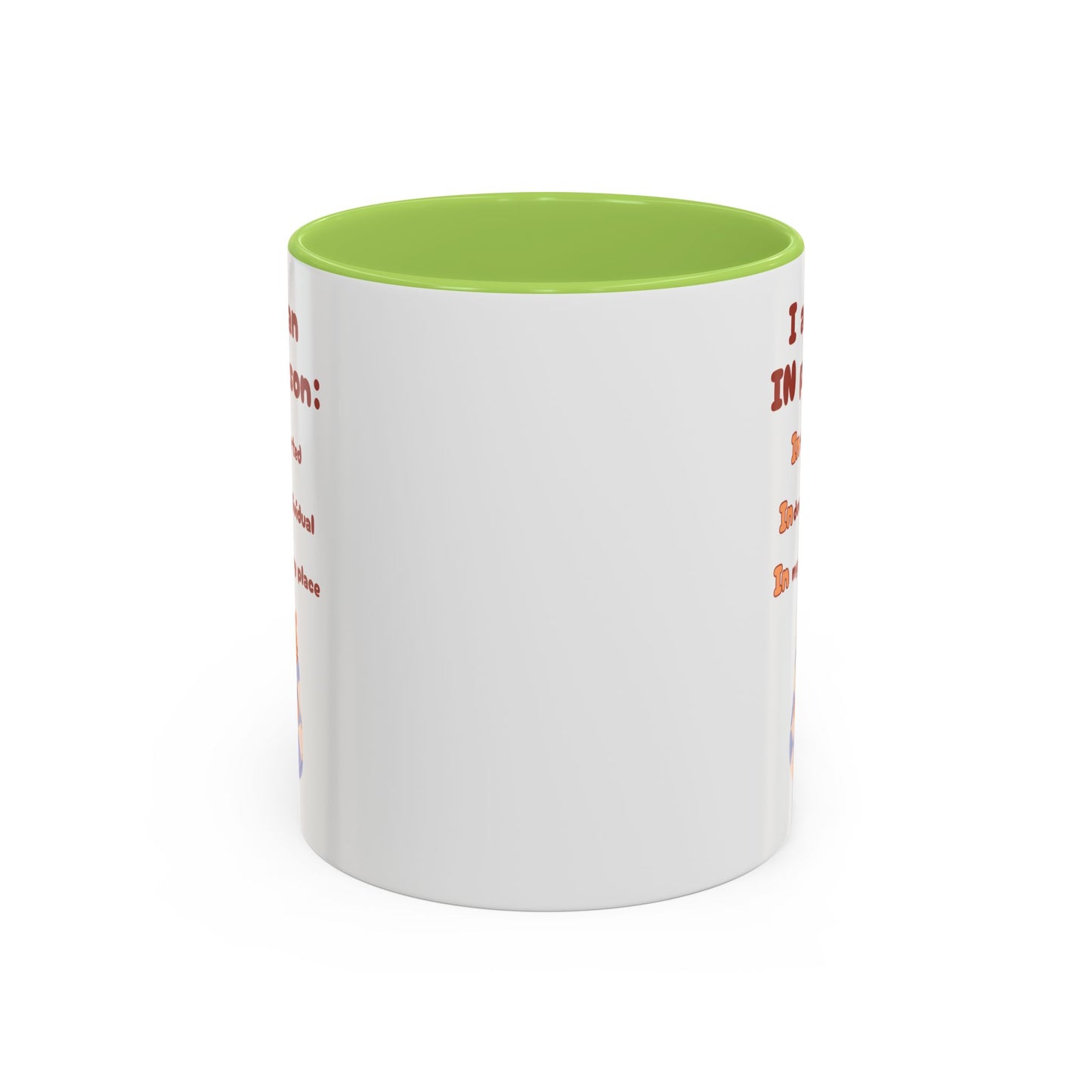 I am an IN person Mug