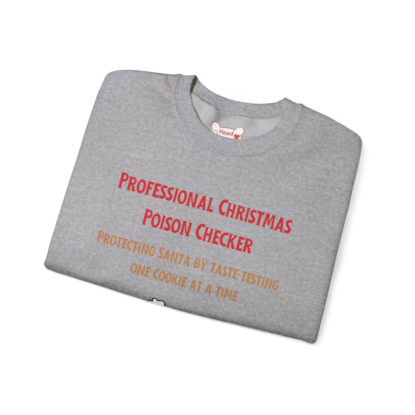“Professional Christmas Poison Checker” Funny Holiday Crewneck