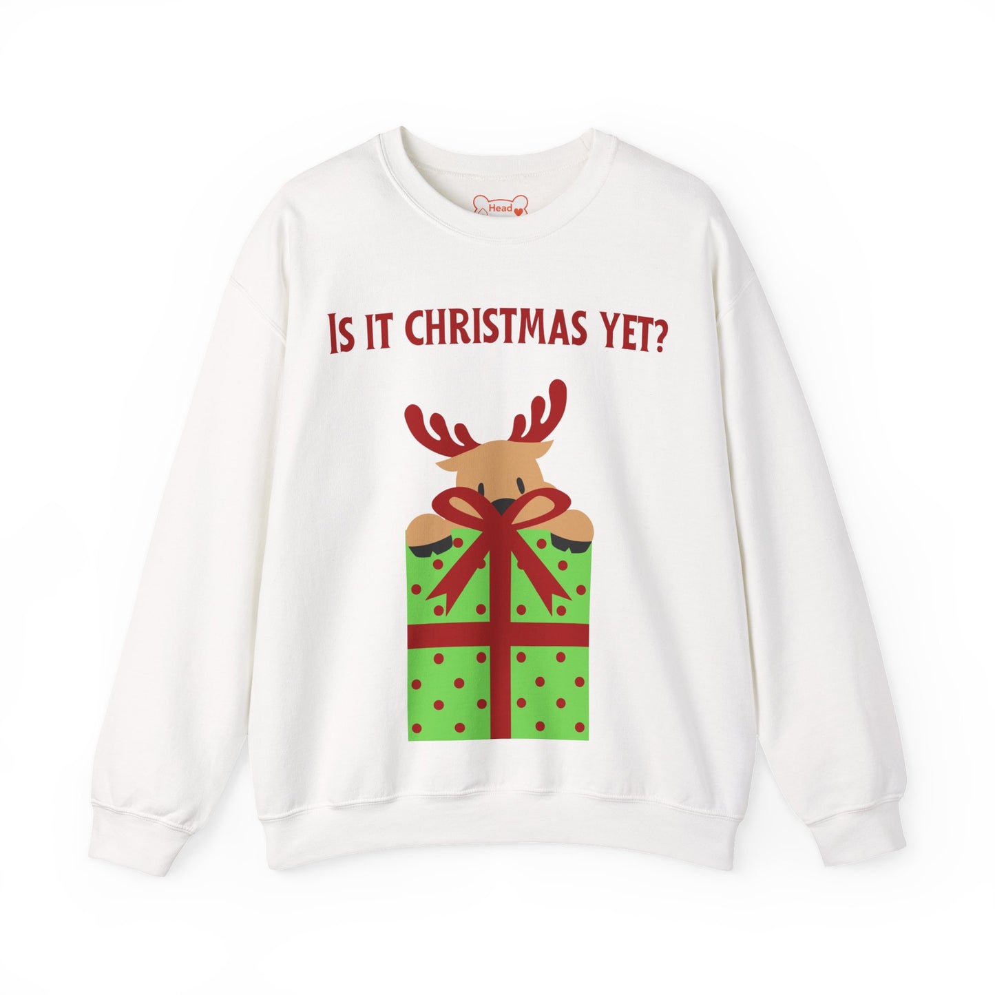 "Is It Christmas Yet?" Holiday Reindeer Sweatshirt