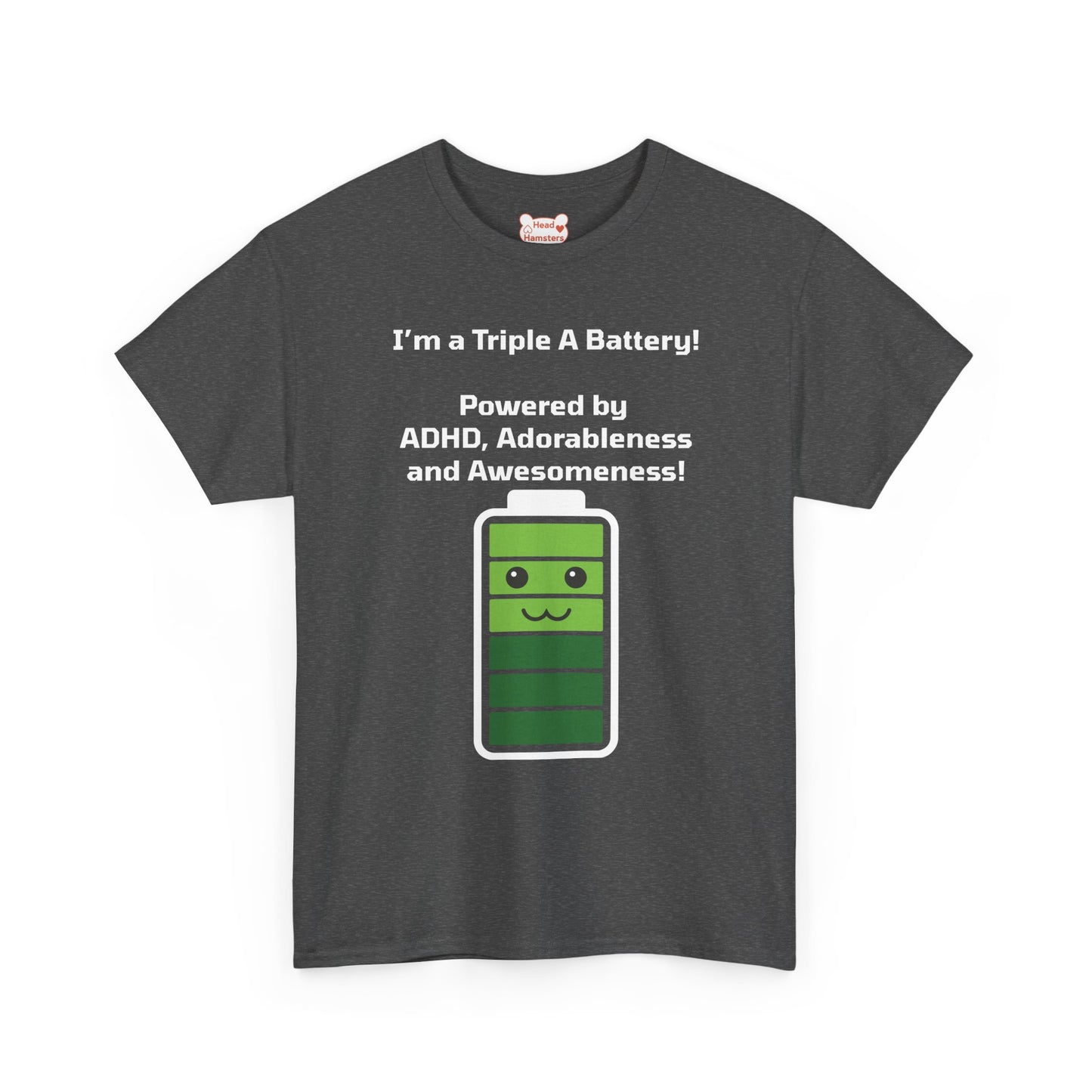 Triple A Battery: ADHD, Adorableness and Awesomeness - Unisex Cotton T-Shirt