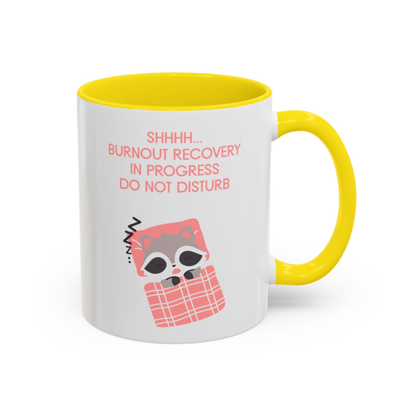 Burnout Recovery Coffee Mug
