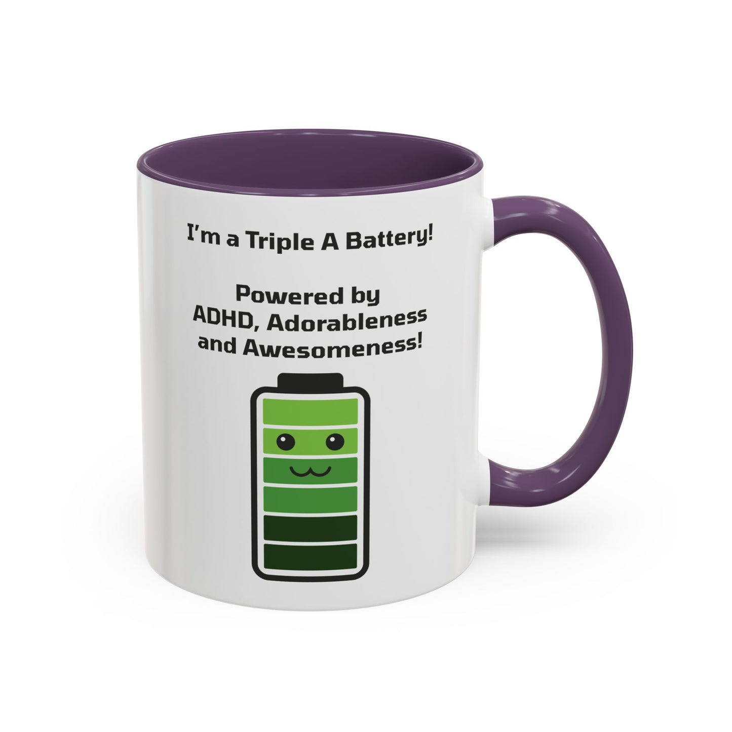 Triple A Battery - ADHD, Adorableness and Awesomeness Coffee Mug