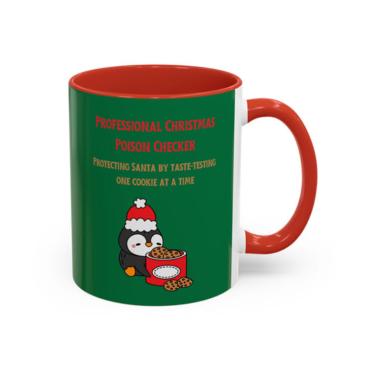 "Professional Christmas Poison Checker" Christmas Accent Mug