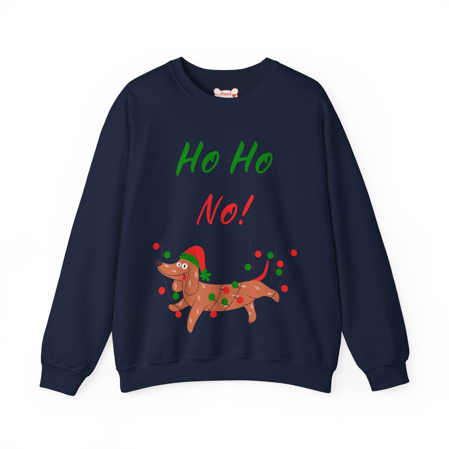 "Ho Ho No!" Funny Christmas Dog Crewneck