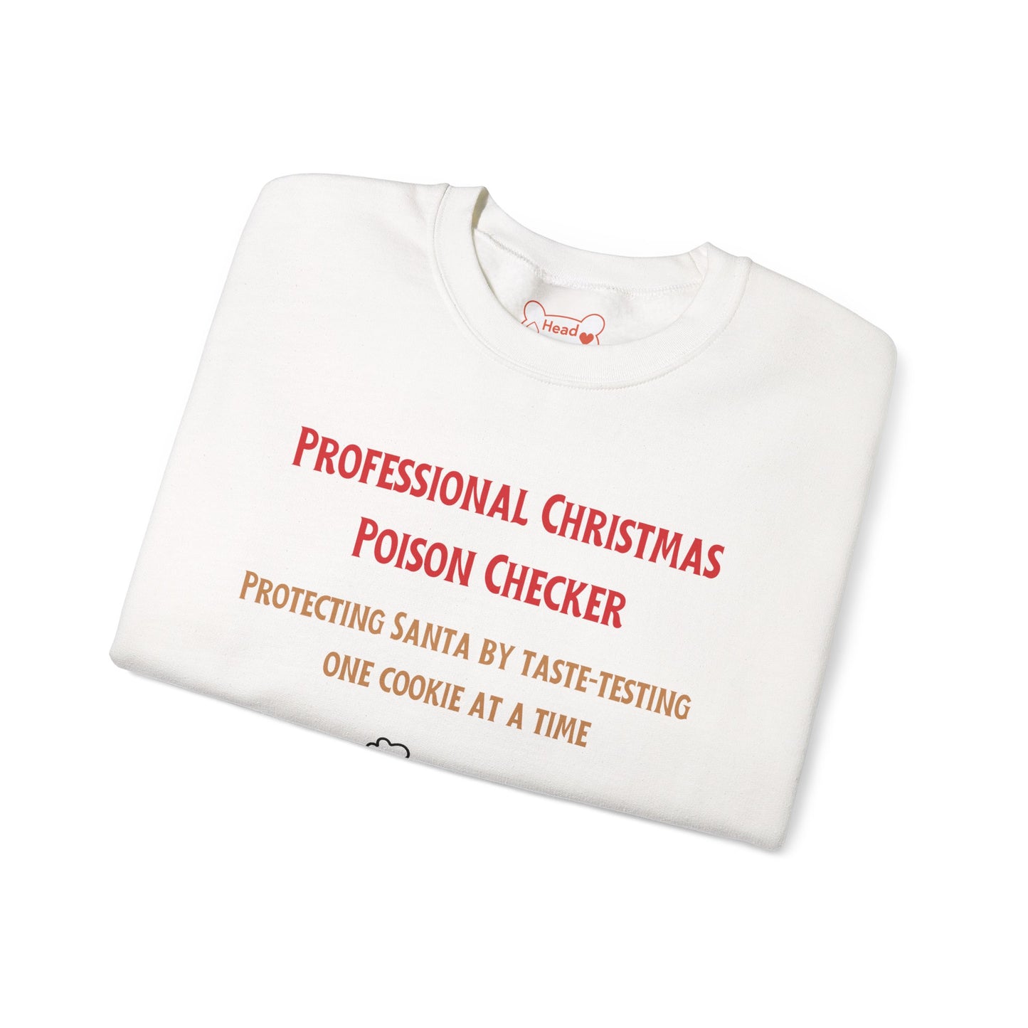 “Professional Christmas Poison Checker” Funny Holiday Crewneck