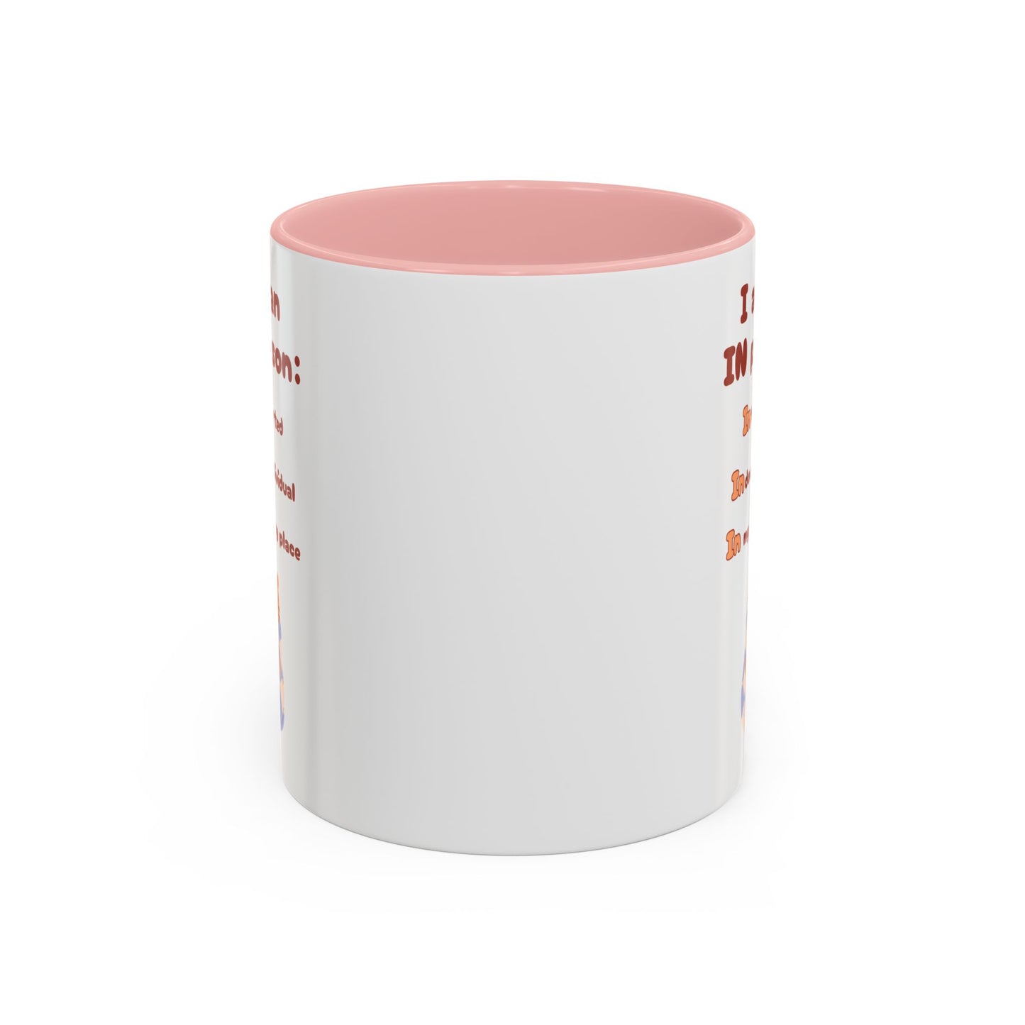 I am an IN person Mug