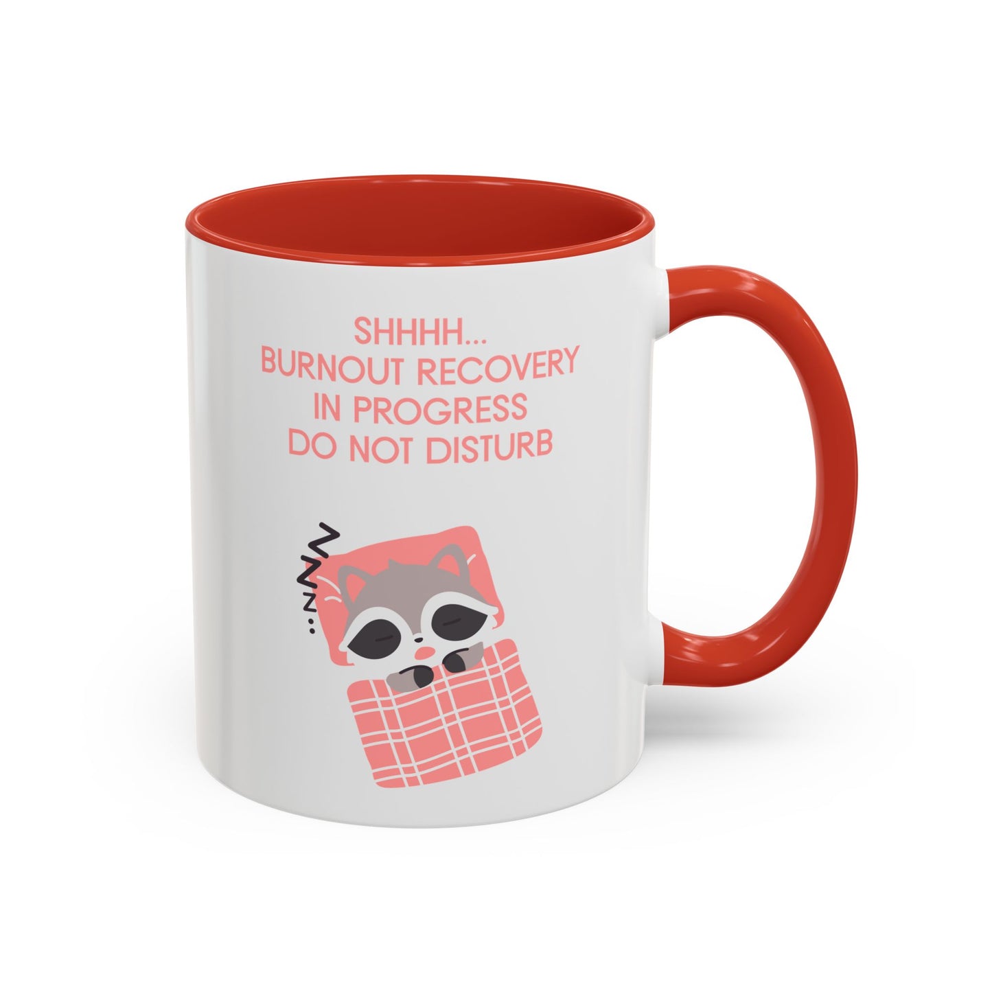 Burnout Recovery Coffee Mug