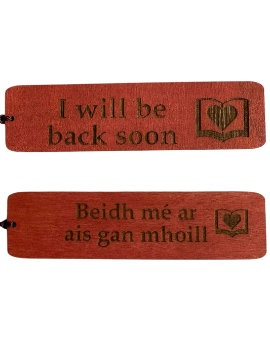 I Will Be Back Soon double-sided bookmark