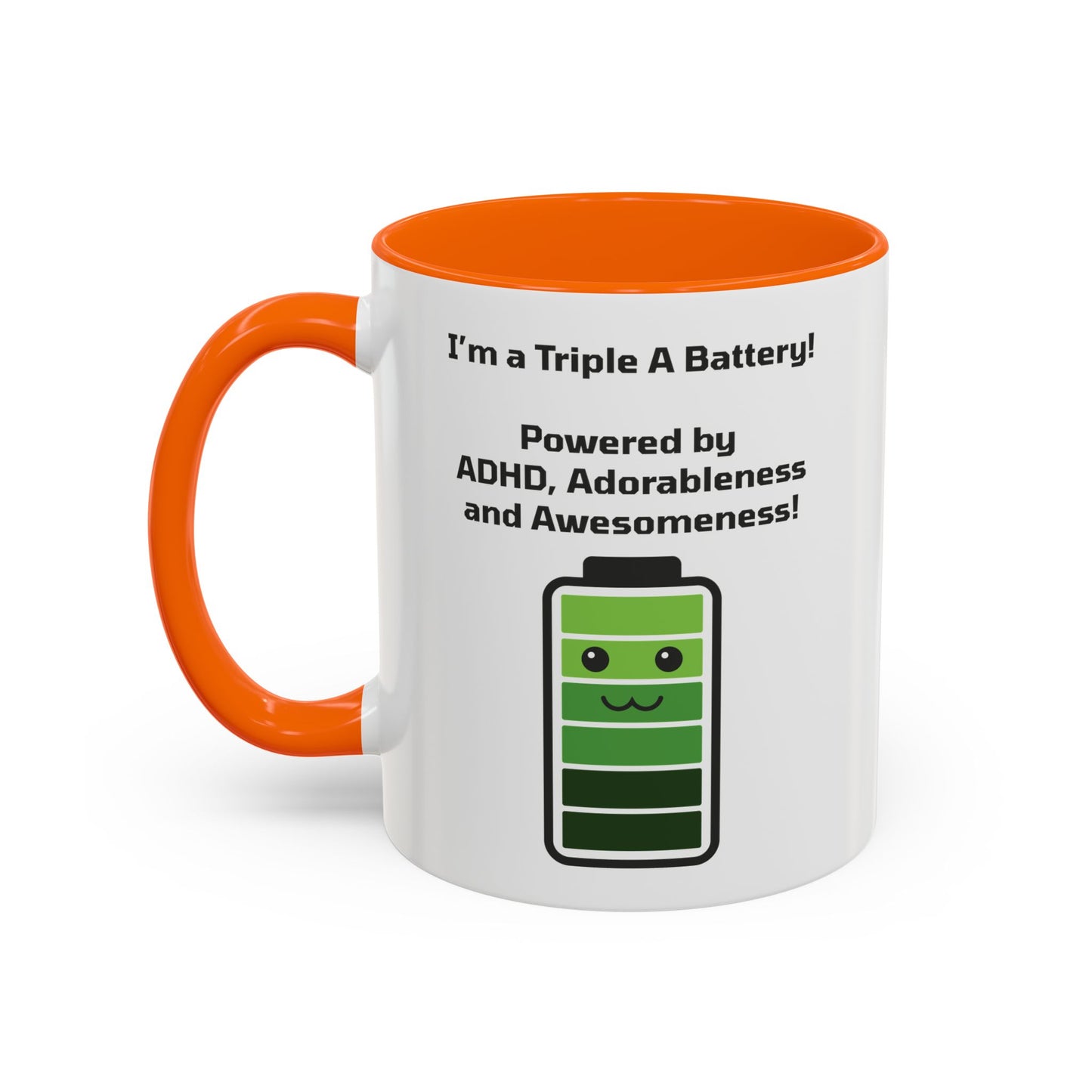 Triple A Battery - ADHD, Adorableness and Awesomeness Coffee Mug