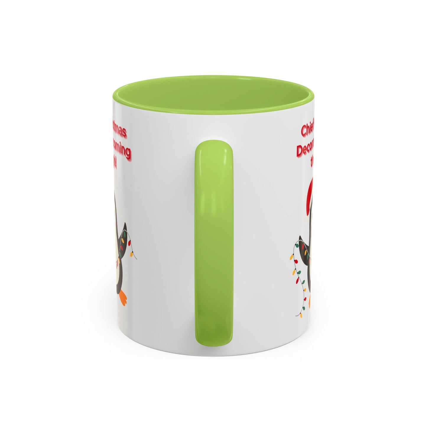 "Chief Christmas Decorator Coming Through!" Christmas Coffee Mug