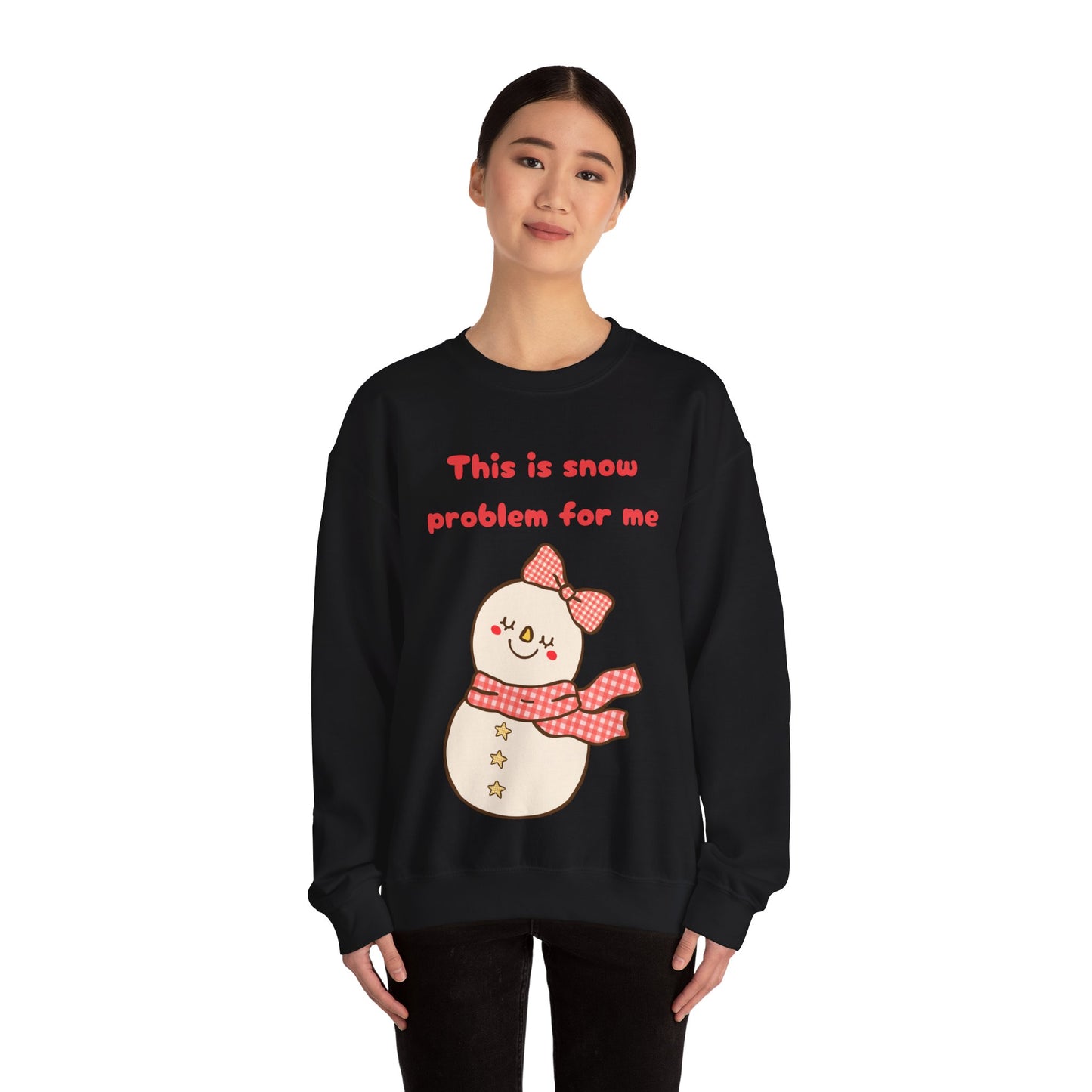 This is Snow Problem For Me Sweatshirt — Cute Snowman Winter Crewneck
