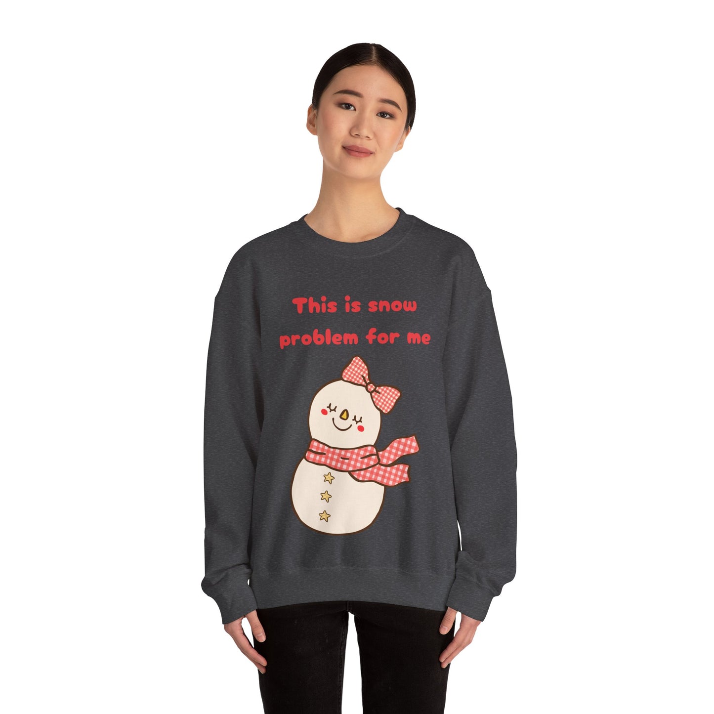 This is Snow Problem For Me Sweatshirt — Cute Snowman Winter Crewneck