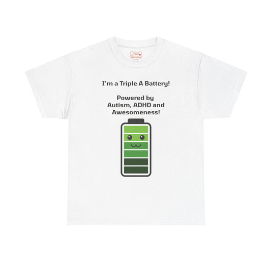 Triple A Battery: Autism, ADHD and Awesomeness - Unisex Cotton T-Shirt