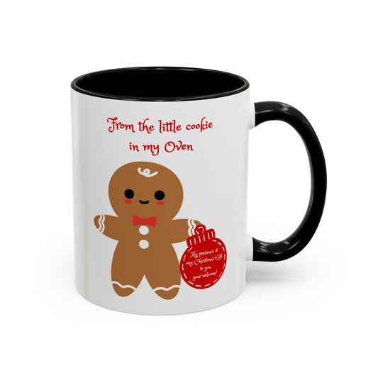 "From the Little Cookie in My Oven" Accent Coffee Cup